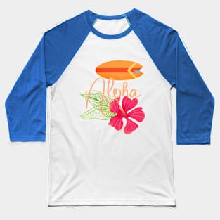 Aloha Tropical Hand Lettering with Surfboard and Hibiscus Baseball T-Shirt